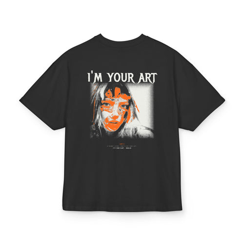 I'm Your Art Tee