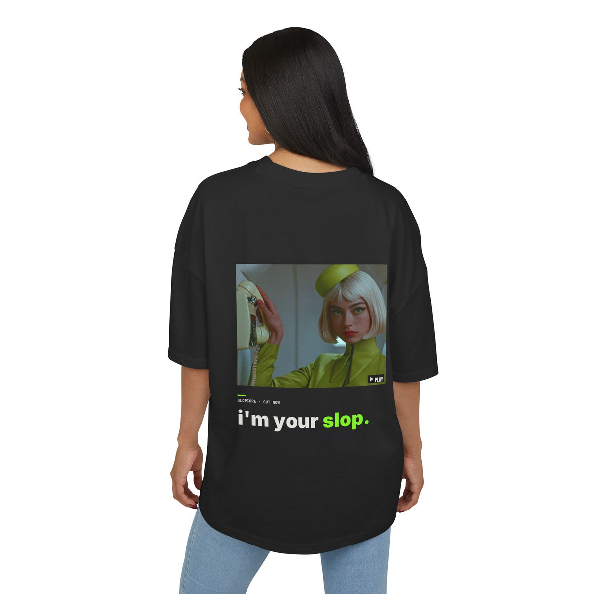 I'm Your Slop Tee — Out Now