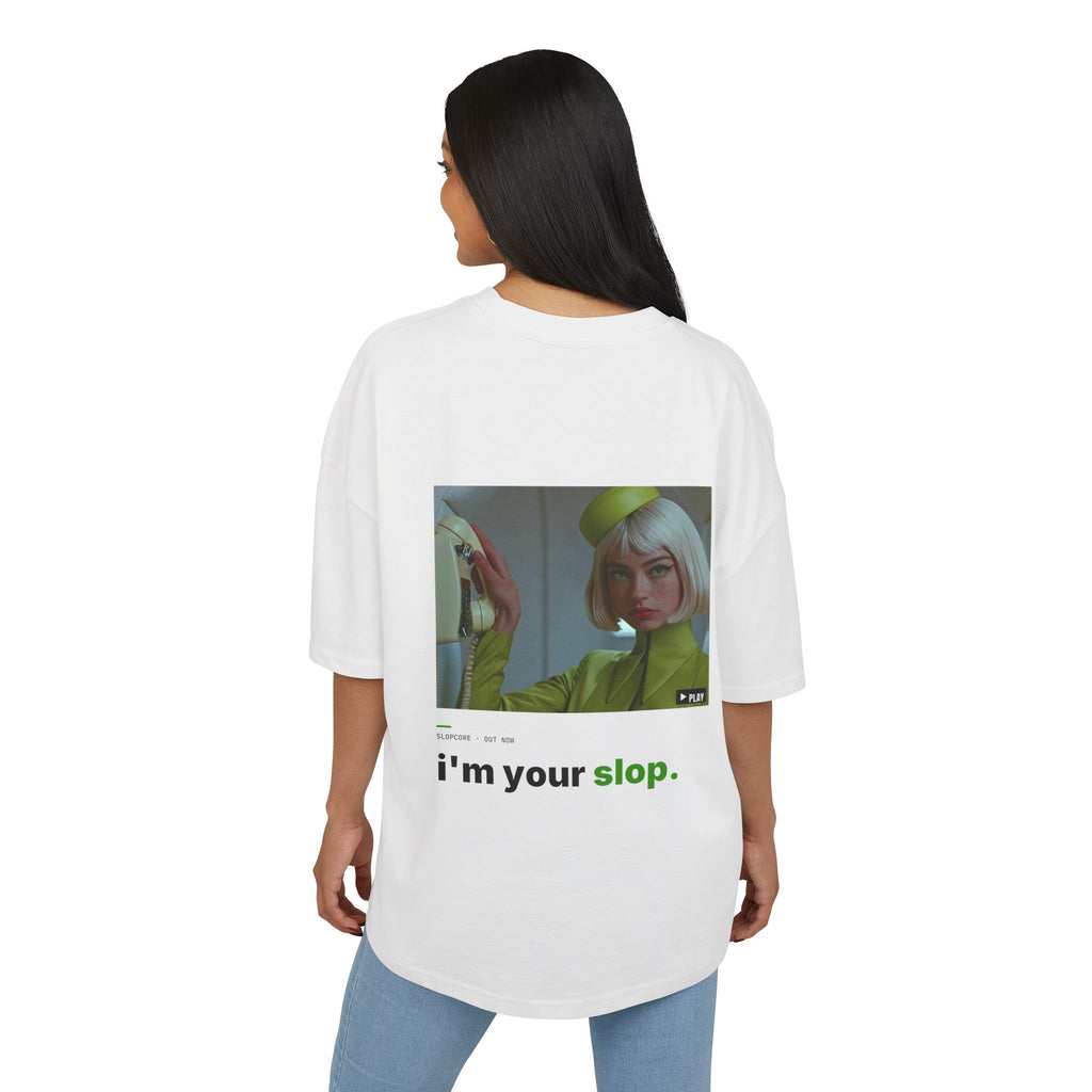 I'm Your Slop Tee — Out Now